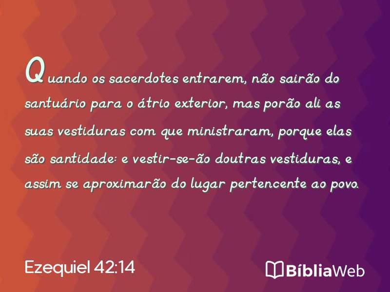 Ezequiel 42:14 em imagem para compartilhar