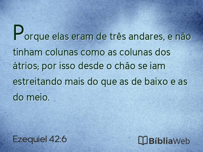 Ezequiel 42:6 em imagem para compartilhar