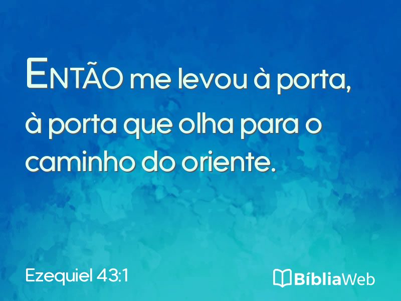 Ezequiel 43:1 em imagem para compartilhar