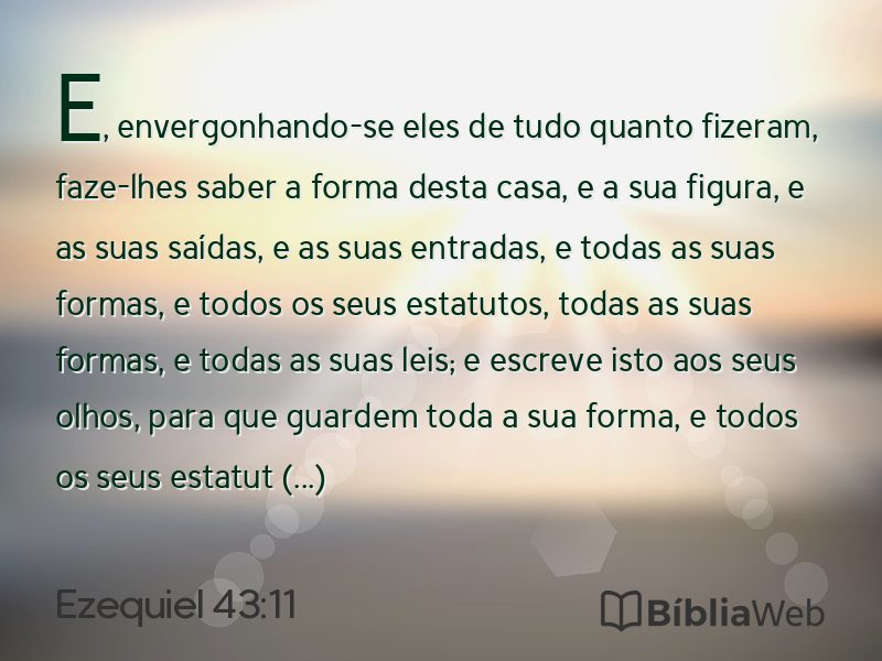 Ezequiel 43:11 em imagem para compartilhar