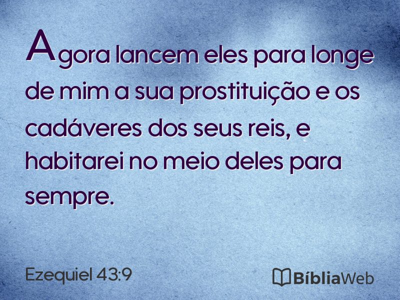 Ezequiel 43:9 em imagem para compartilhar