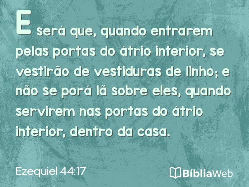 Ezequiel 44:17 em imagem para compartilhar