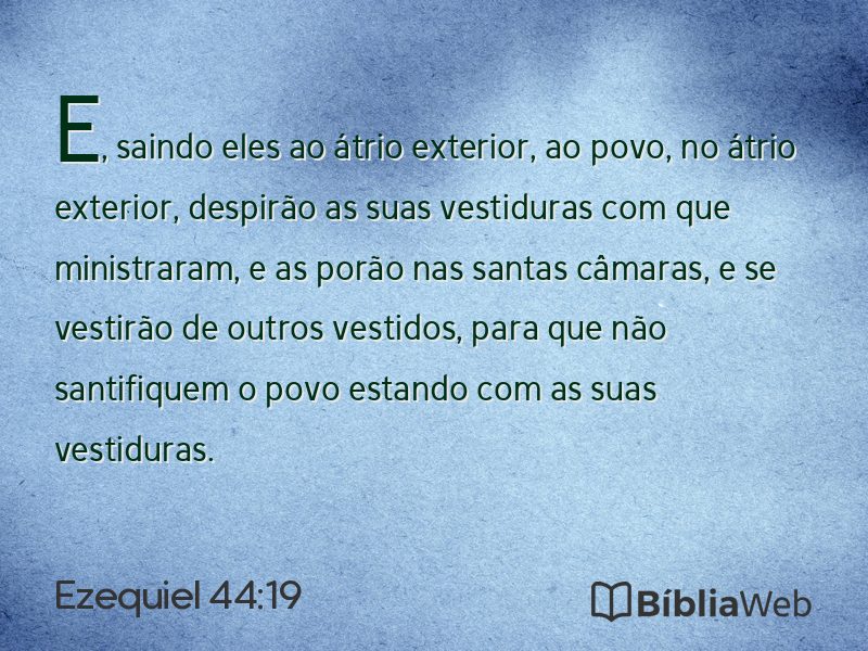Ezequiel 44:19 em imagem para compartilhar