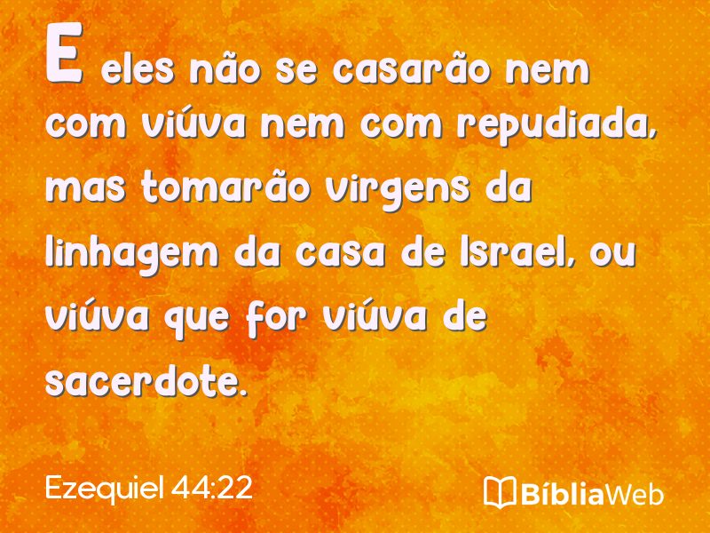 Ezequiel 44:22 em imagem para compartilhar
