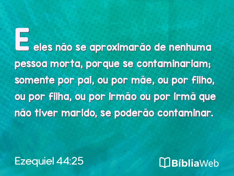 Ezequiel 44:25 em imagem para compartilhar