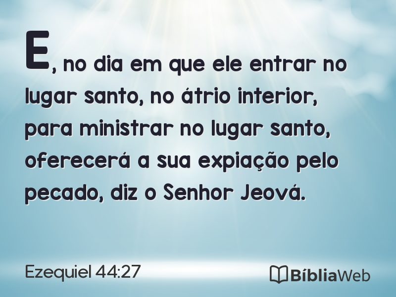 Ezequiel 44:27 em imagem para compartilhar