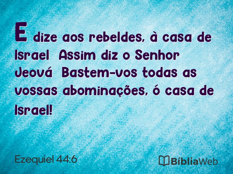 Ezequiel 44:6 em imagem para compartilhar