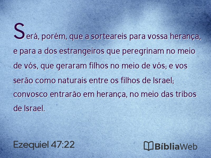 Ezequiel 47:22 em imagem para compartilhar