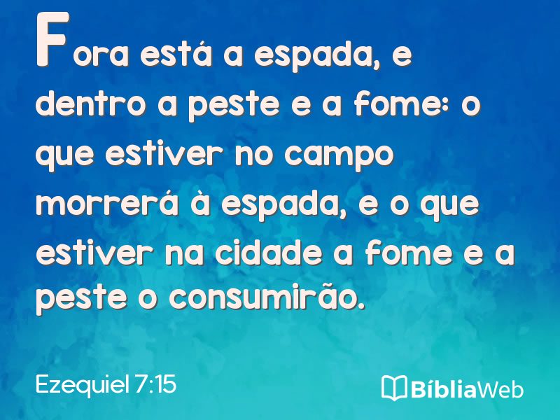 Ezequiel 7:15 em imagem para compartilhar
