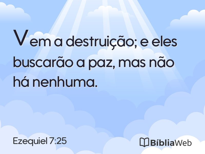 Ezequiel 7:25 em imagem para compartilhar