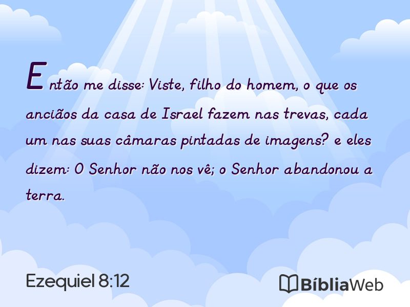 Ezequiel 8:12 em imagem para compartilhar
