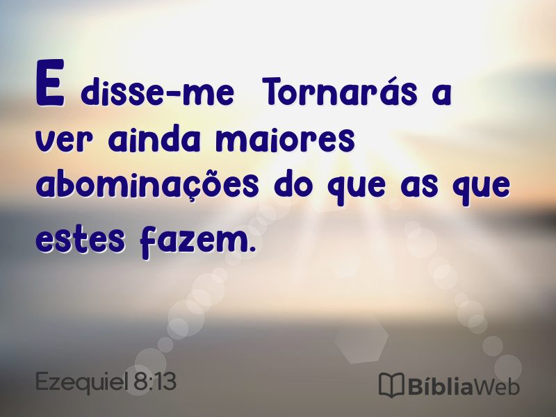 Ezequiel 8:13 em imagem para compartilhar