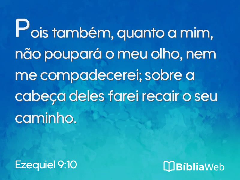 Ezequiel 9:10 em imagem para compartilhar