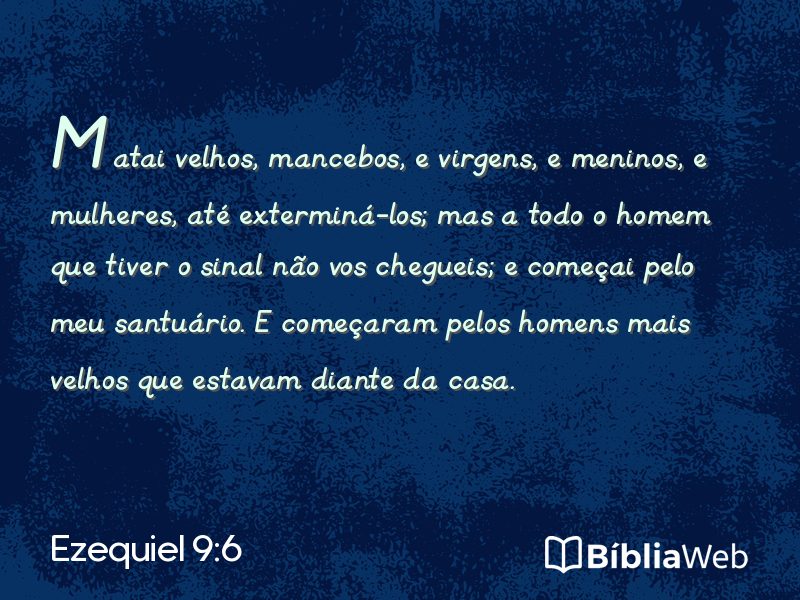 Ezequiel 9:6 em imagem para compartilhar