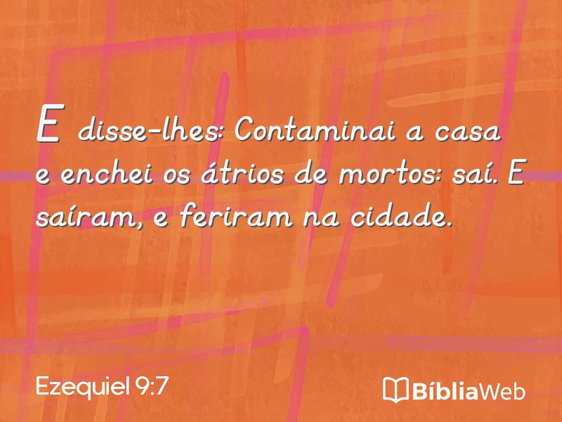 Ezequiel 9:7 em imagem para compartilhar