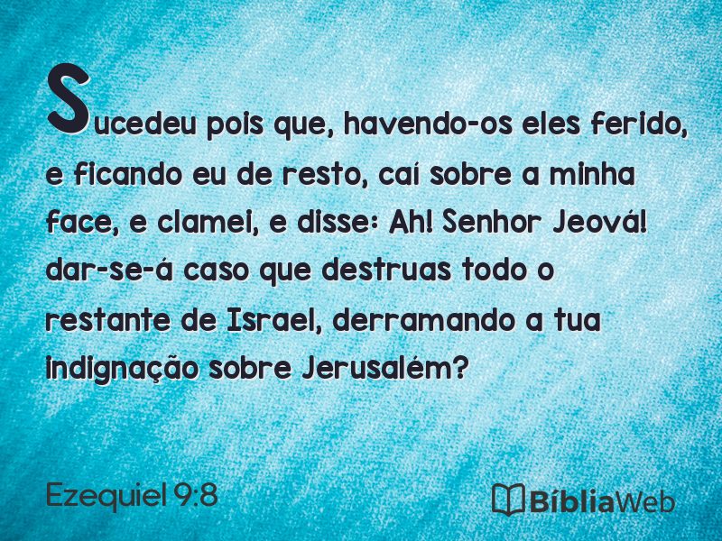 Ezequiel 9:8 em imagem para compartilhar