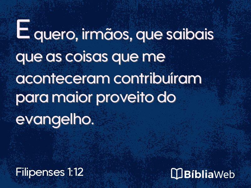 Filipenses 1:12 em imagem para compartilhar