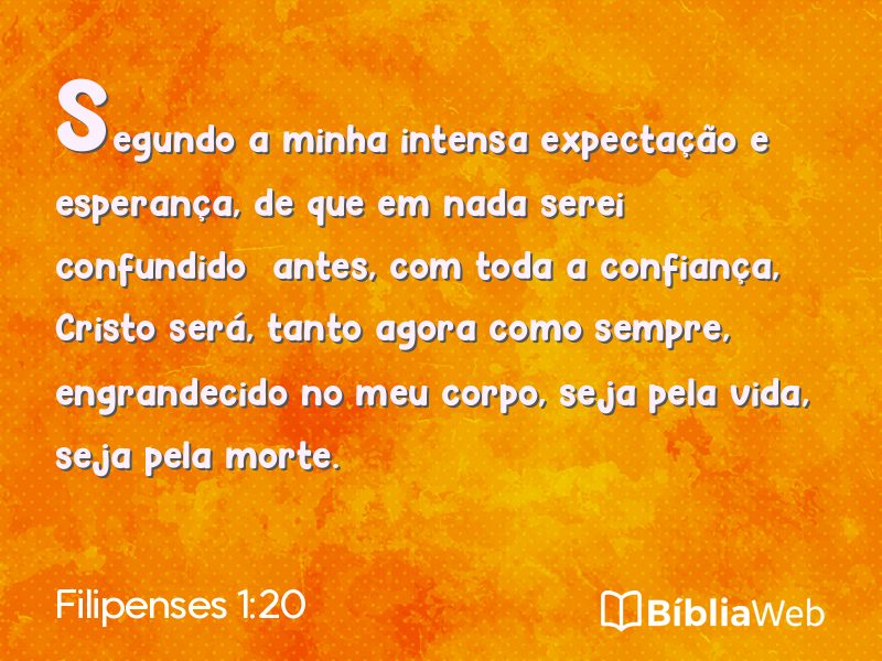 Filipenses 1:20 em imagem para compartilhar