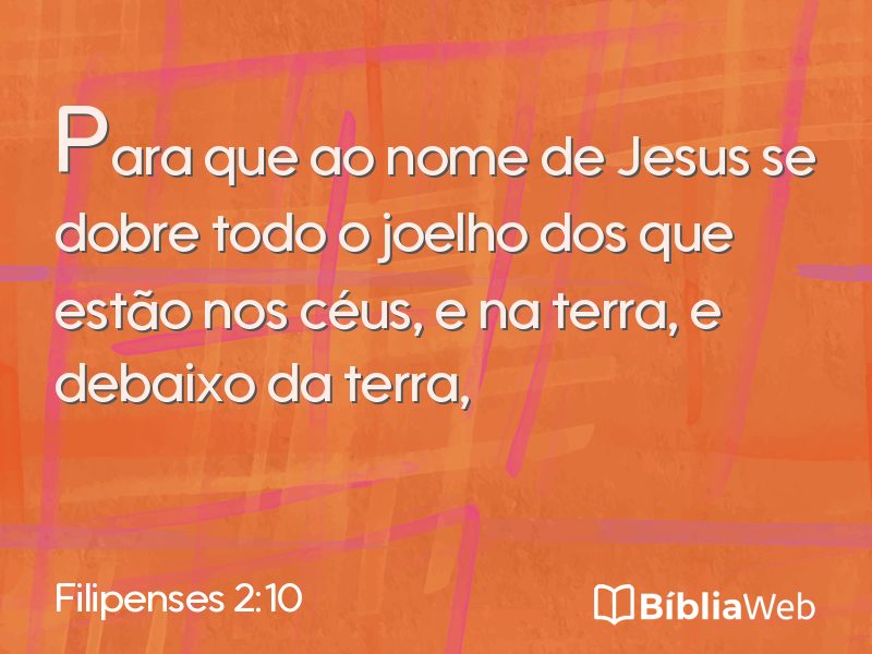 Filipenses 2:10 em imagem para compartilhar
