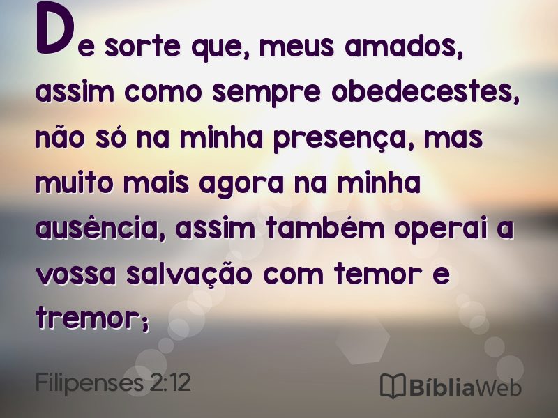 Filipenses 2:12 em imagem para compartilhar