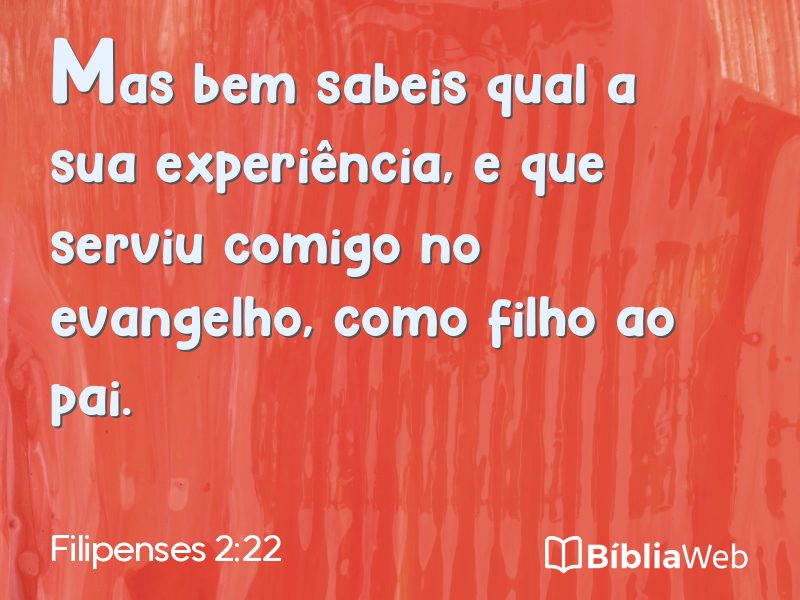Filipenses 2:22 em imagem para compartilhar