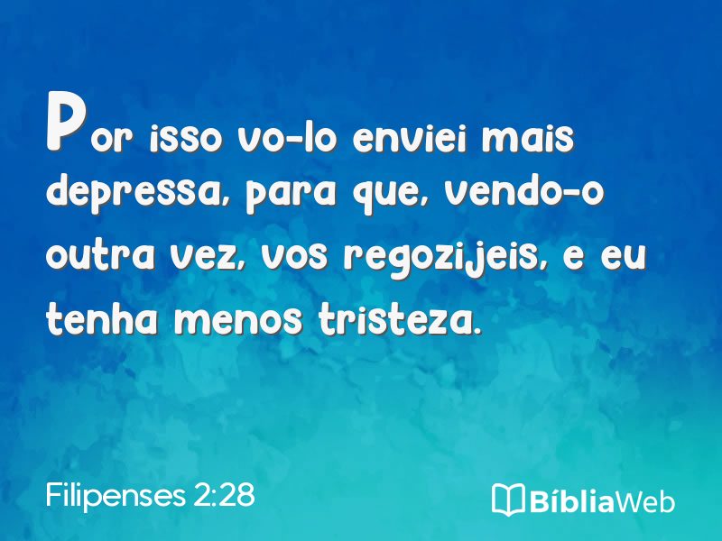 Filipenses 2:28 em imagem para compartilhar