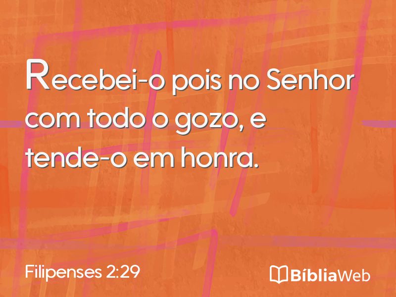 Filipenses 2:29 em imagem para compartilhar