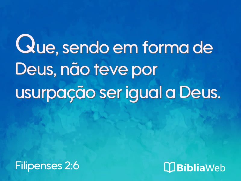 Filipenses 2:6 em imagem para compartilhar
