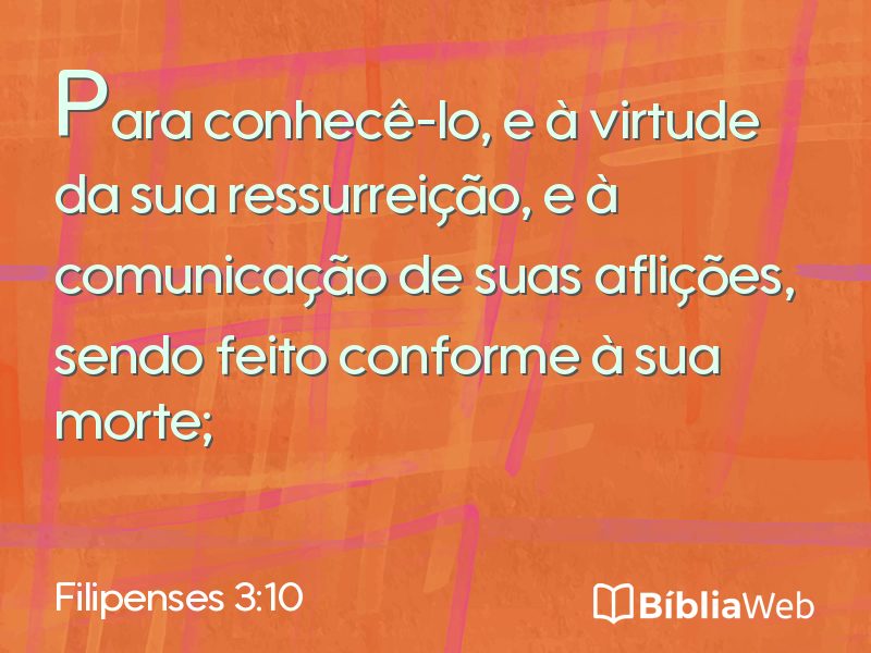 Filipenses 3:10 em imagem para compartilhar