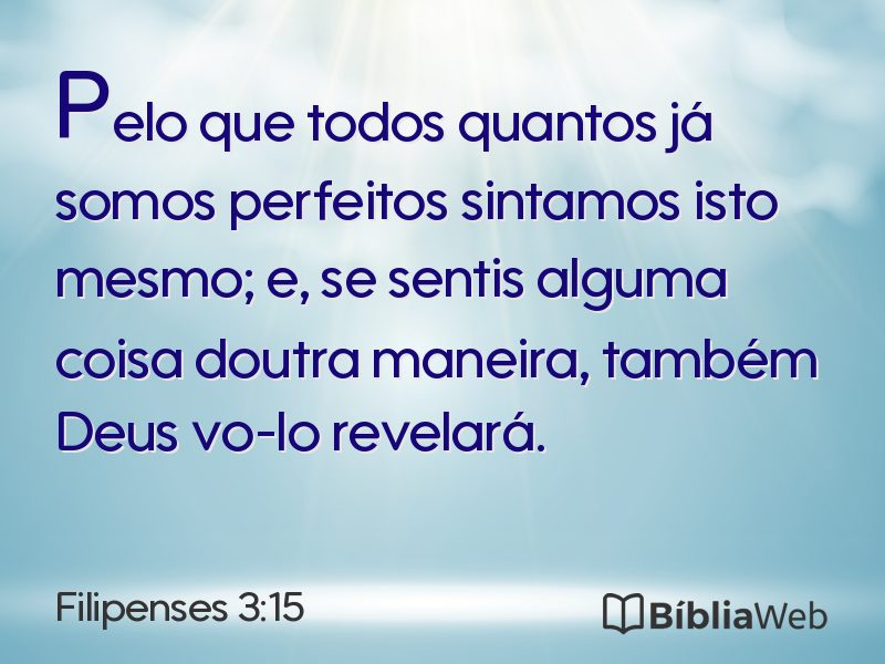 Filipenses 3:15 em imagem para compartilhar