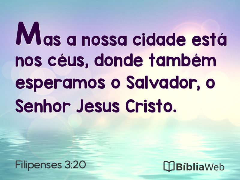 Filipenses 3:20 em imagem para compartilhar