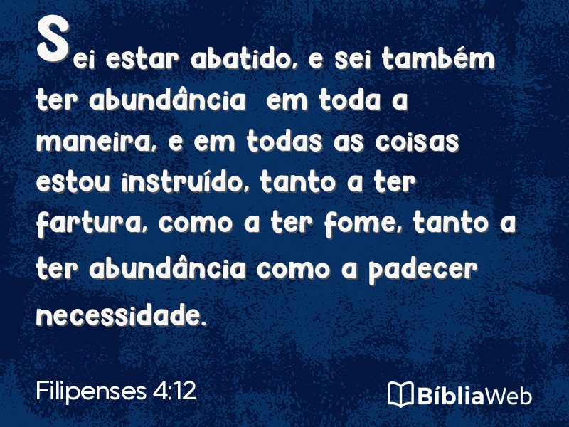 Filipenses 4:12 em imagem para compartilhar