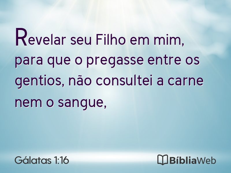 Gálatas 1:16 em imagem para compartilhar