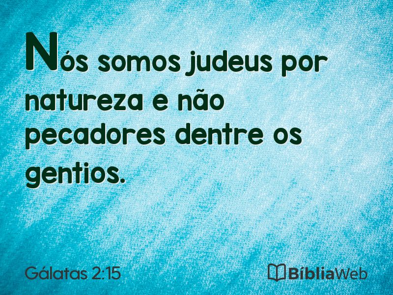 Gálatas 2:15 em imagem para compartilhar
