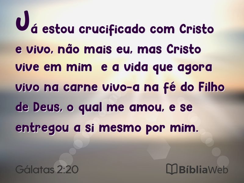 Gálatas 2:20 em imagem para compartilhar