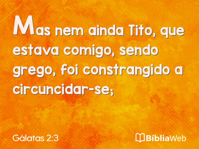 Gálatas 2:3 em imagem para compartilhar
