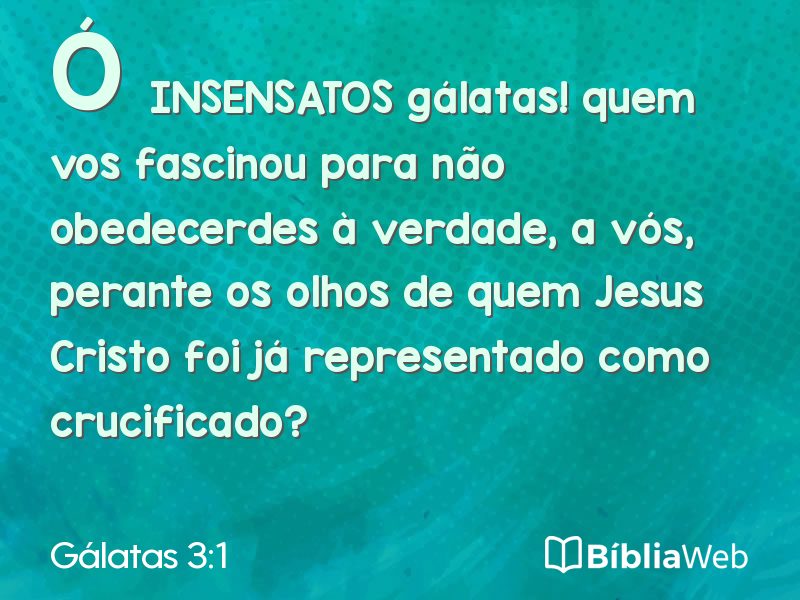 Gálatas 3:1 em imagem para compartilhar