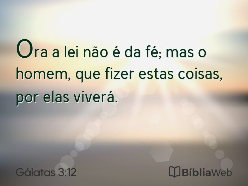 Gálatas 3:12 em imagem para compartilhar