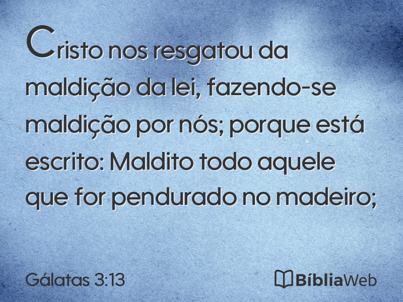 Gálatas 3:13 em imagem para compartilhar