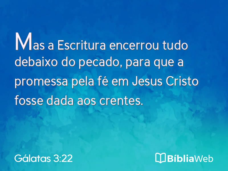 Gálatas 3:22 em imagem para compartilhar