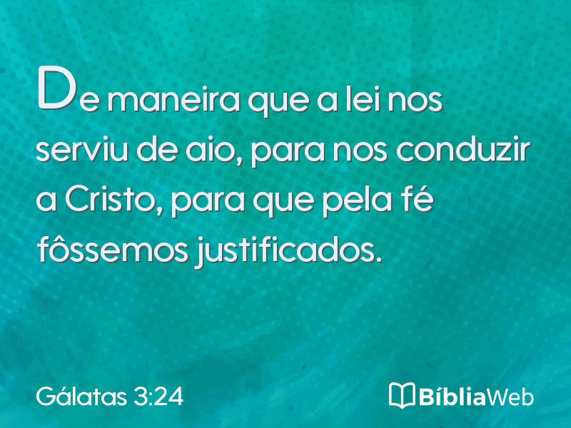 Gálatas 3:24 em imagem para compartilhar