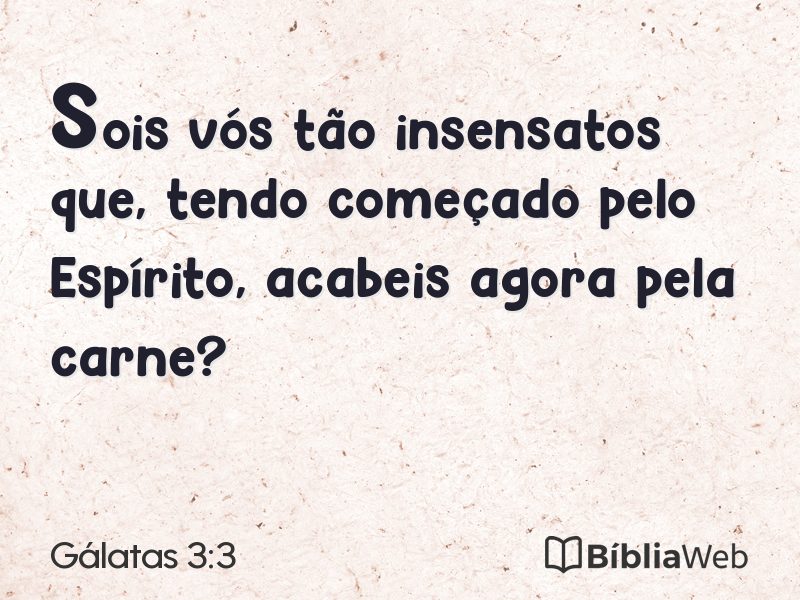Gálatas 3:3 em imagem para compartilhar