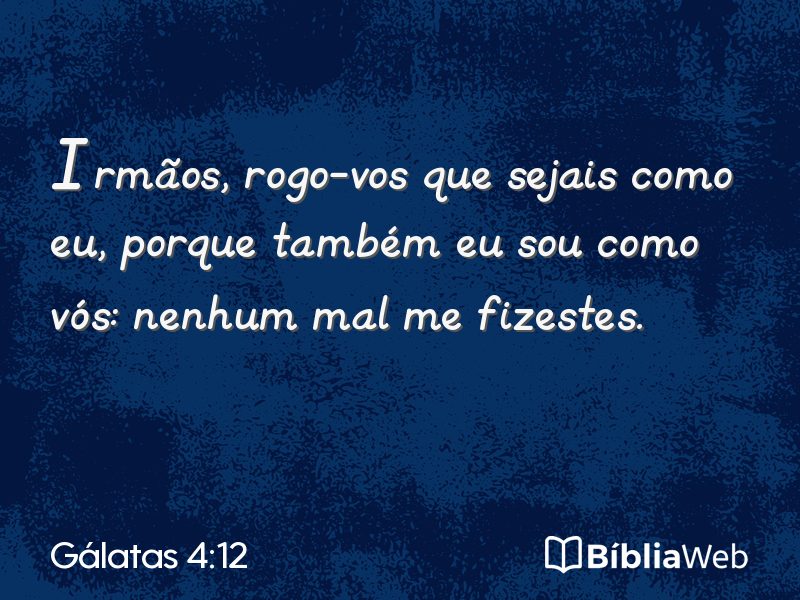 Gálatas 4:12 em imagem para compartilhar