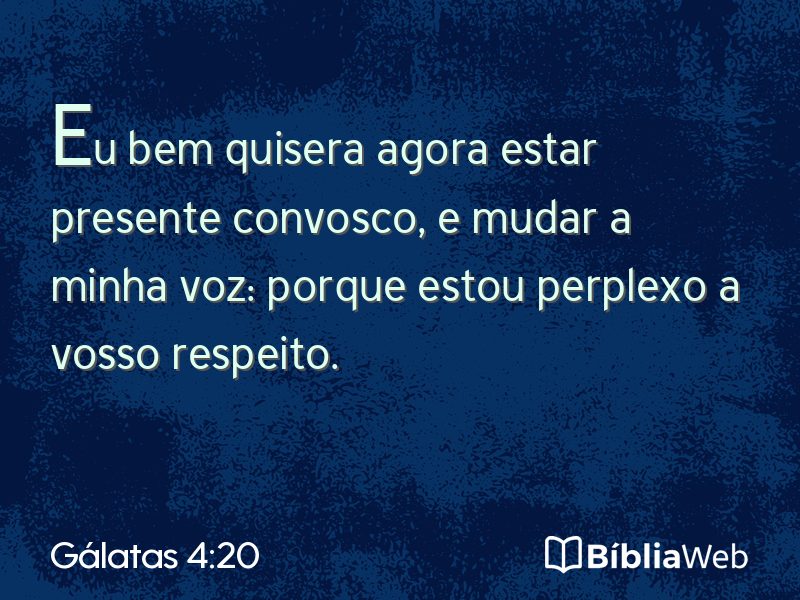 Gálatas 4:20 em imagem para compartilhar