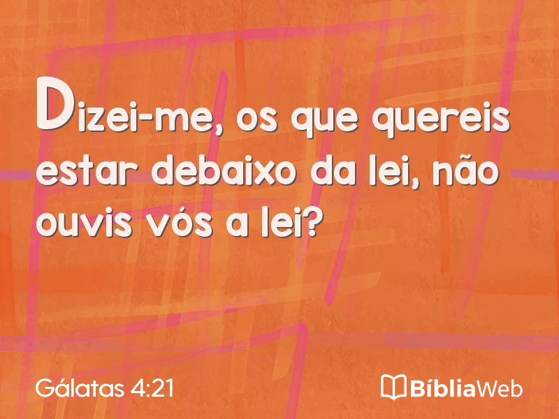 Gálatas 4:21 em imagem para compartilhar
