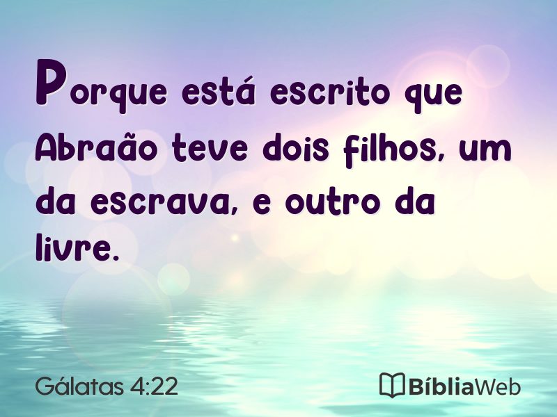 Gálatas 4:22 em imagem para compartilhar