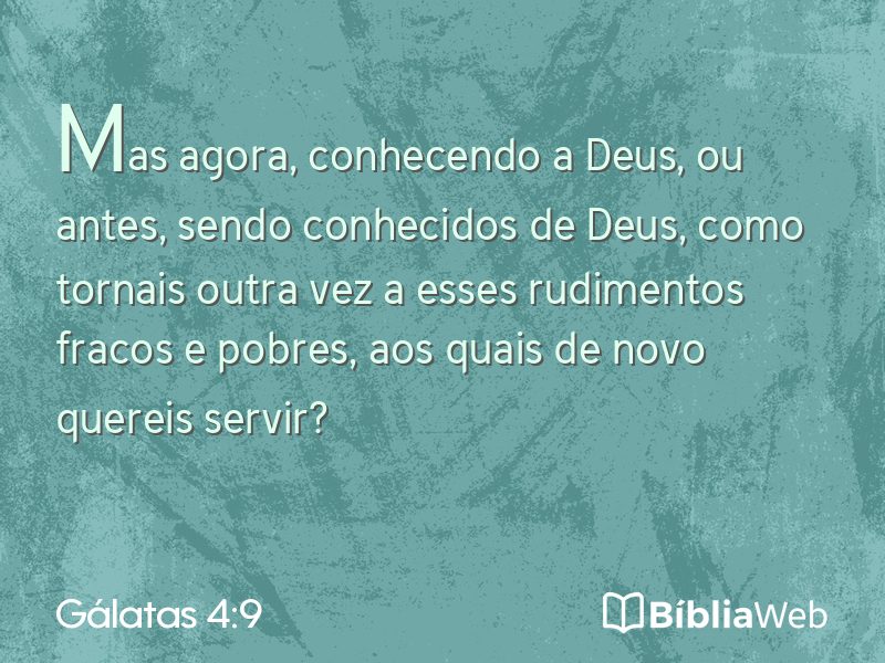 Gálatas 4:9 em imagem para compartilhar