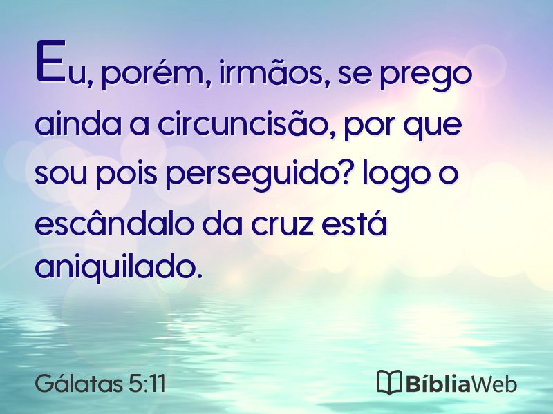 Gálatas 5:11 em imagem para compartilhar