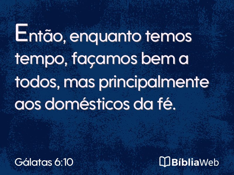 Gálatas 6:10 em imagem para compartilhar