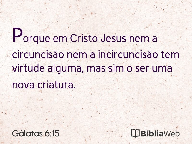Gálatas 6:15 em imagem para compartilhar